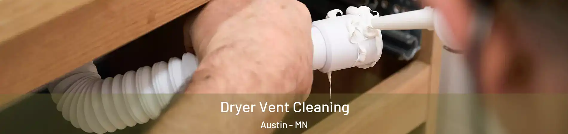  Dryer Vent Cleaning Austin - MN