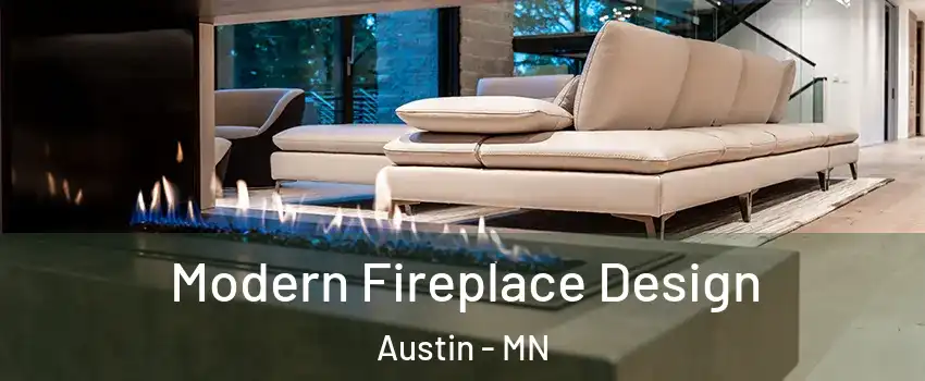  Modern Fireplace Design Austin - MN