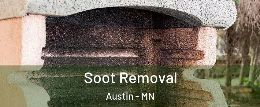  Soot Removal Austin - MN